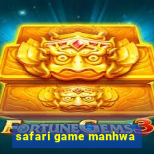 safari game manhwa